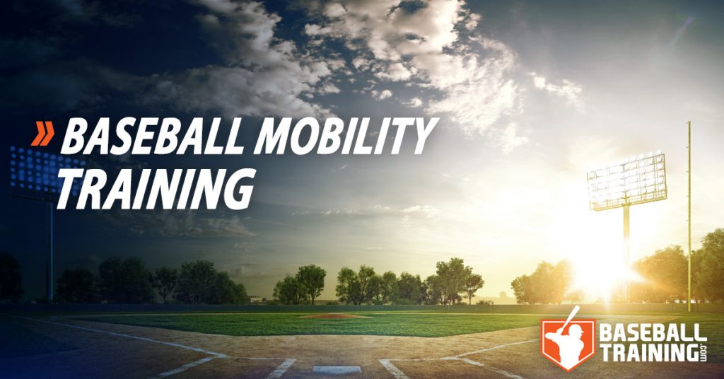 baseball mobility training