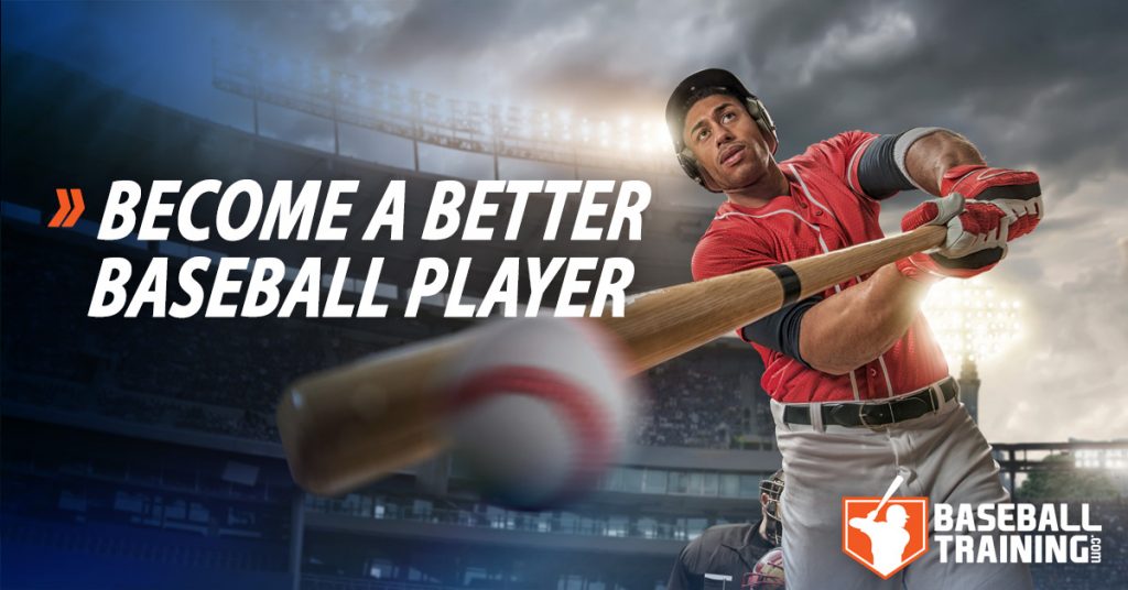 Become a Better Baseball Player