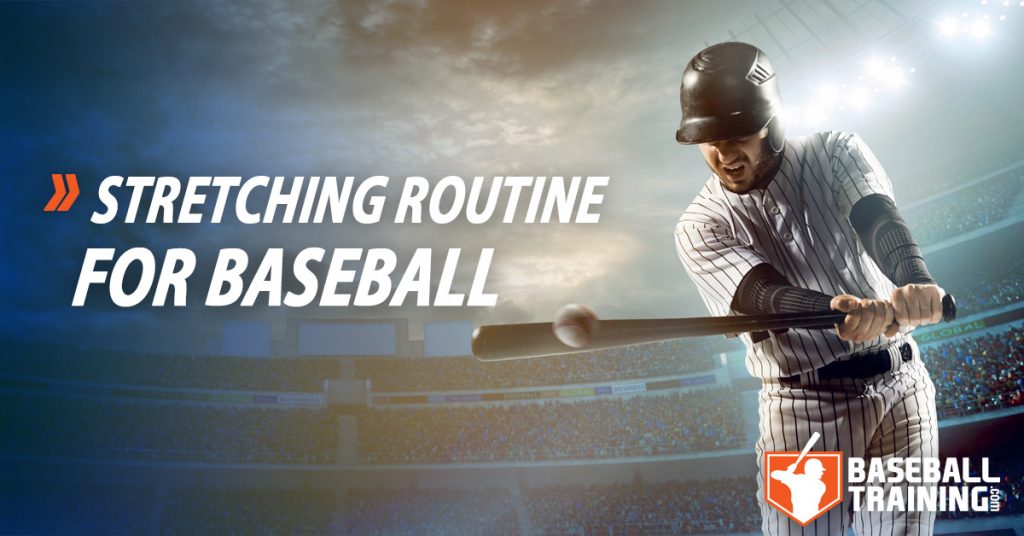 baseball stretching routine